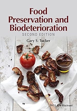 Seller image for Food Preservation and Biodeterioration by Tucker, Gary S. [Hardcover ] for sale by booksXpress