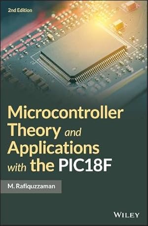 Imagen del vendedor de Microcontroller Theory and Applications with the PIC18F [Hardcover ] a la venta por booksXpress