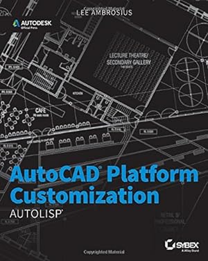 Immagine del venditore per AutoCAD Platform Customization: AutoLISP by Ambrosius, Lee [Paperback ] venduto da booksXpress