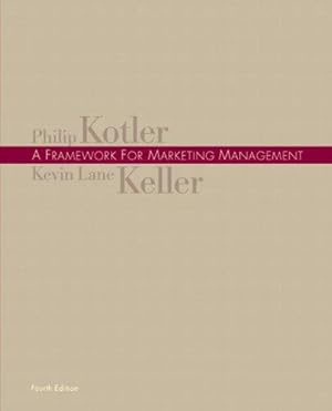 Seller image for A Framework for Marketing Management: United States Edition for sale by WeBuyBooks