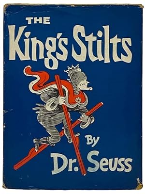 Seller image for The King's Stilts for sale by Yesterday's Muse, ABAA, ILAB, IOBA