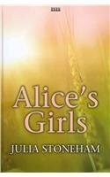 Seller image for Alice's Girls for sale by WeBuyBooks