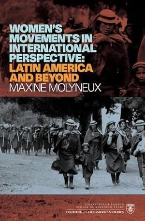 Bild des Verkufers fr Women's Movements in International Perspective: Latin America and Beyond zum Verkauf von WeBuyBooks