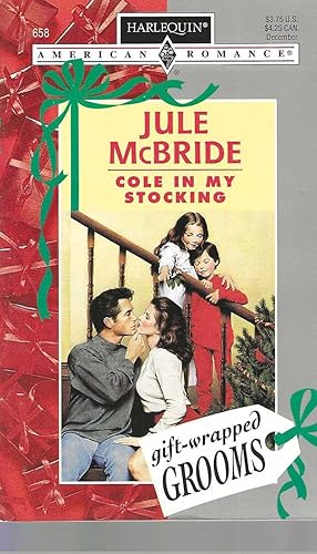 Bild des Verkufers fr Cole In My Stocking (Harlequin American Romance, No 658) zum Verkauf von Vada's Book Store