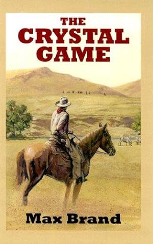 Seller image for The Crystal Game (Sagebrush Western) for sale by WeBuyBooks