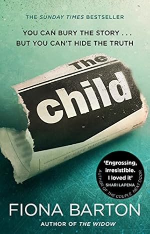 Seller image for The Child: The must-read Richard and Judy Book Club pick 2018 for sale by WeBuyBooks