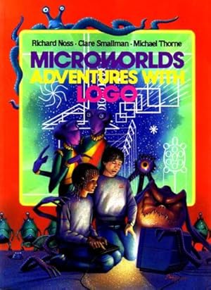 Image du vendeur pour Microworlds: Adventures with LOGO mis en vente par WeBuyBooks