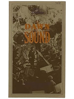 Bild des Verkufers fr The Dawn of Sound (American MovieMakers) zum Verkauf von Yesterday's Muse, ABAA, ILAB, IOBA
