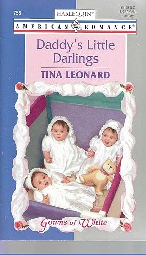 Seller image for Daddy's Little Darlings (Gowns Of White) (Harlequin American Romance) for sale by Vada's Book Store