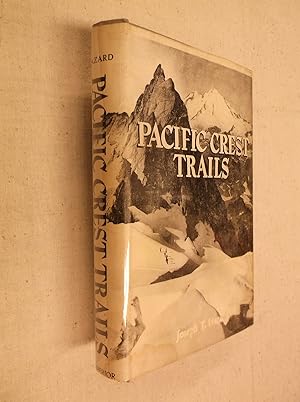 Immagine del venditore per Pacific Crest Trails from Alaska to Cape Horn venduto da Barker Books & Vintage