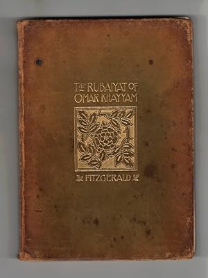 The Rubaiyat of Omar Khayyam The Astronomer Poet of Persia