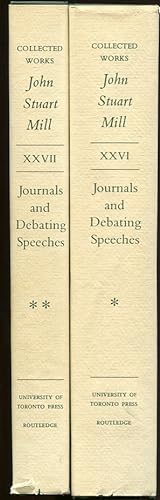 Immagine del venditore per Journals and Debating Speeches. Vol. I & II. (26-27) Collected Works: John Stuart Mill venduto da Leaf and Stone Books