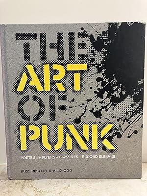 Seller image for Art of Punk: Posters + Flyers + Fanzines + Record Sleeves for sale by Chamblin Bookmine