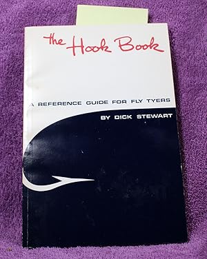 The Hook Book: A Reference Guide for Fly Tyers