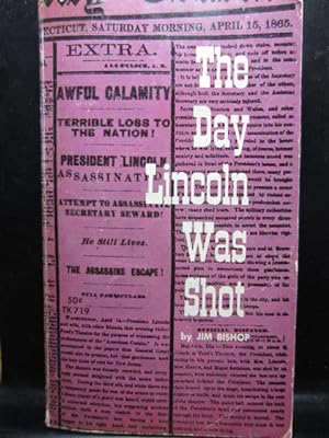 Seller image for THE DAY LINCOLN WAS SHOT for sale by The Book Abyss