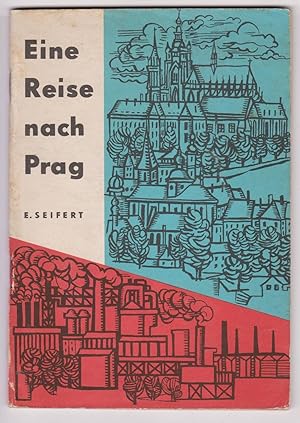 Eine Reise nach Prag. Zum Erfahrungsaustausch in der CSSR.