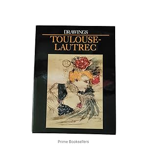 Imagen del vendedor de Toulouse-Lautrec: Drawings a la venta por Prime Booksellers