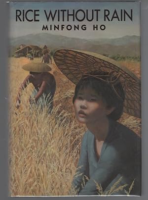 Seller image for Rice Without Rain for sale by Turn-The-Page Books