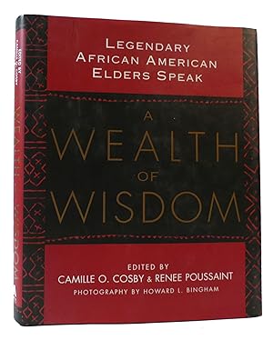 Imagen del vendedor de A WEALTH OF WISDOM Legendary African American Elders Speak a la venta por Rare Book Cellar