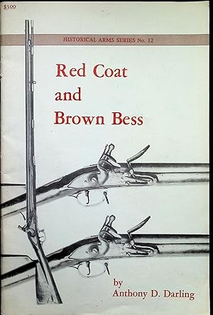 Bild des Verkufers fr Red Coat and Brown Bess zum Verkauf von Liberty Book Store ABAA FABA IOBA