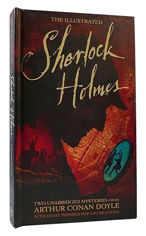 Seller image for THE ILLUSTRATED SHERLOCK HOLMES Two Unabridged Mysteries from Sir Arthur Conan Doyle for sale by Rare Book Cellar