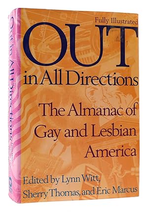 Imagen del vendedor de OUT IN ALL DIRECTIONS Almanac of Gay and Lesbian America a la venta por Rare Book Cellar