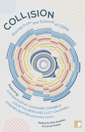 Seller image for Collision : Stories from the Science of Cern for sale by GreatBookPrices