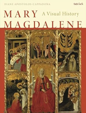 Immagine del venditore per Mary Magdalene : A Visual History venduto da GreatBookPrices