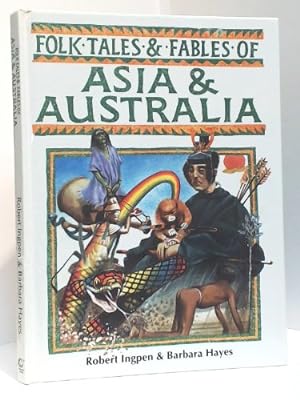 Image du vendeur pour Folk Tales and Fables of Asia and Australia (The folk tales & fables series) mis en vente par WeBuyBooks