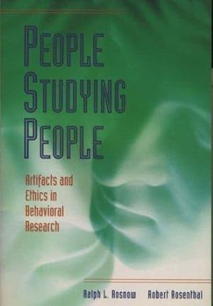 Bild des Verkufers fr People Studying People - Artifacts and Ethics in Behavioral Research zum Verkauf von WeBuyBooks