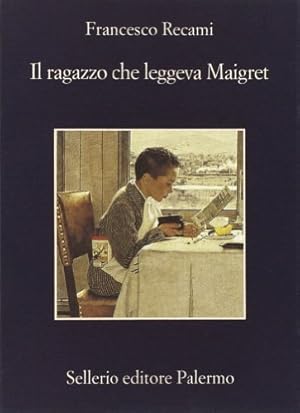 Seller image for Il ragazzo che leggeva Maigret for sale by WeBuyBooks