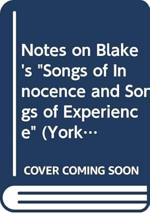 Immagine del venditore per Notes on Blake's "Songs of Innocence and Songs of Experience" (York Notes) venduto da WeBuyBooks