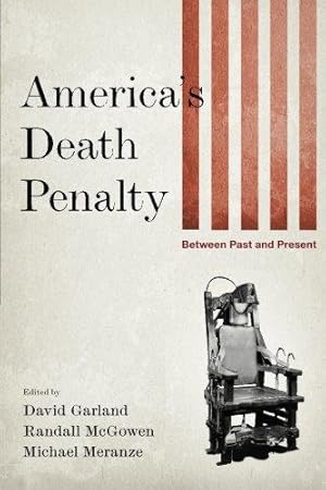 Seller image for America's Death Penalty: Between Past and Present for sale by WeBuyBooks