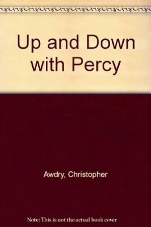 Image du vendeur pour Up and Down with Percy mis en vente par WeBuyBooks