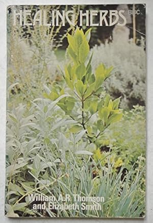 Imagen del vendedor de Healing Herbs a la venta por WeBuyBooks