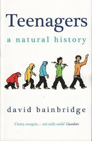 Seller image for Teenagers: A Natural History for sale by WeBuyBooks