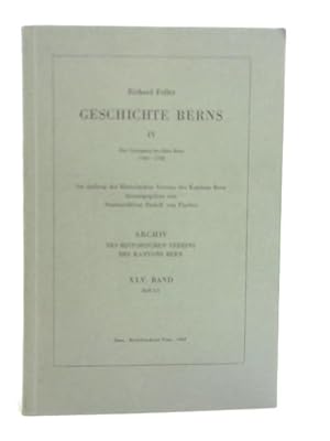 Bild des Verkufers fr Geschichte Berns IV zum Verkauf von World of Rare Books