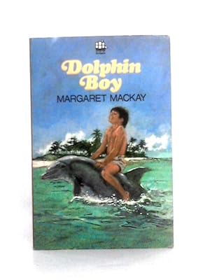 Seller image for Dolphin Boy - A Story Of Hawaii for sale by World of Rare Books