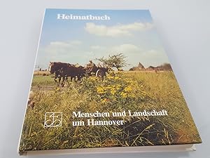 Bild des Verkufers fr Heimatbuch 1. Menschen und Landschaft um Hannover zum Verkauf von SIGA eG