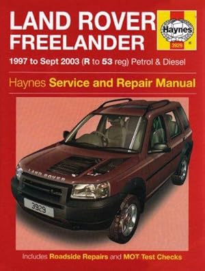 Bild des Verkufers fr Land Rover Freelander Petrol & Diesel Service & Repair Manual : 1997 to 2003 (Haynes Service and Repair Manual Series) zum Verkauf von WeBuyBooks