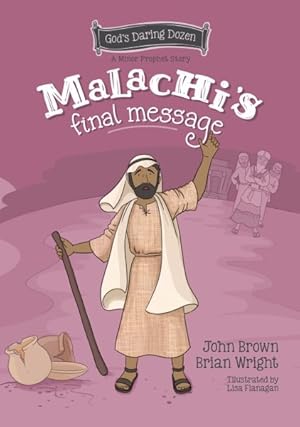 Image du vendeur pour Malachi?s Final Message mis en vente par GreatBookPrices