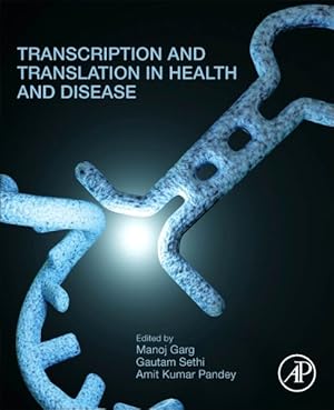 Bild des Verkufers fr Transcription and Translation in Health and Disease zum Verkauf von GreatBookPrices