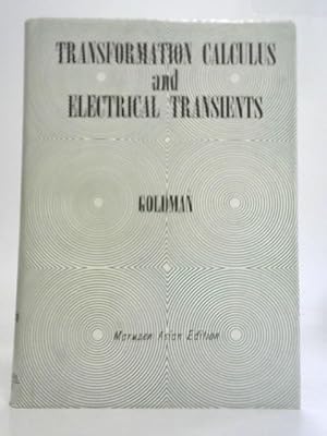 Immagine del venditore per Transformations Calculus and Electrical Transients venduto da World of Rare Books
