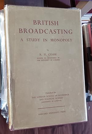 Seller image for British Broadcasting: A Study in Monopoly. for sale by Ted Kottler, Bookseller