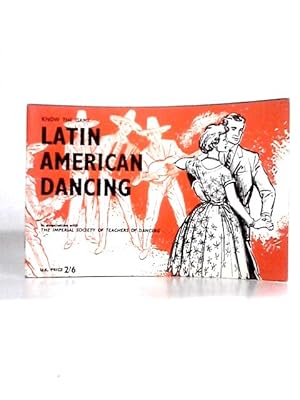 Imagen del vendedor de Latin American Dancing (Know the Game Series) a la venta por World of Rare Books