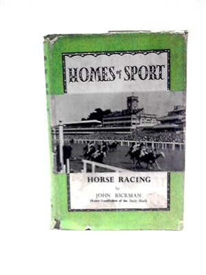 Bild des Verkufers fr Horse Racing (Homes of Sport) zum Verkauf von World of Rare Books