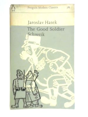 Seller image for The Good Soldier Schweik for sale by World of Rare Books