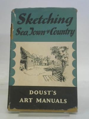 Immagine del venditore per A Manual on Sketching Sea Town & Country. venduto da World of Rare Books