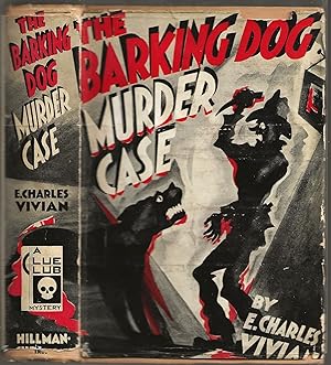 Image du vendeur pour THE BARKING DOG MURDER CASE: A Clue Club Mystery mis en vente par MURDER BY THE BOOK