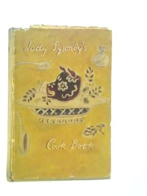 Seller image for Lady Sysonby's Cook Book [First Edition] for sale by World of Rare Books